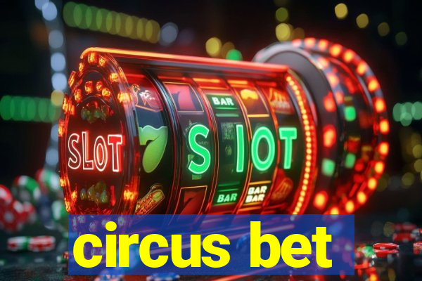 circus bet